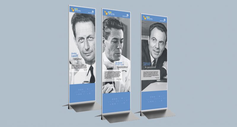Marketing opérationnel - Institut Pasteur - Exposition « 3 pionniers pour un Nobel » 2016